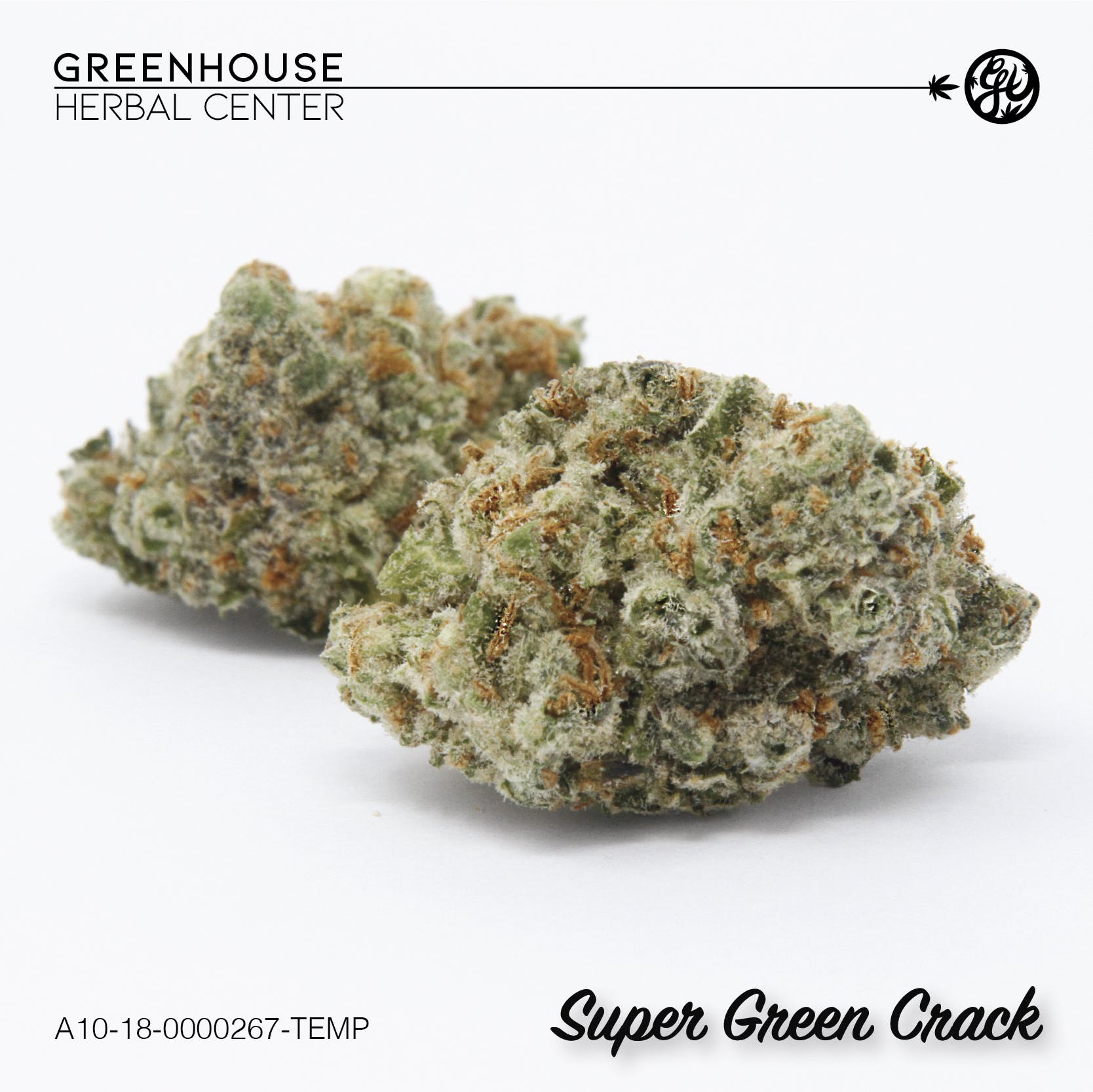 GHC Presents- Super Green Crack