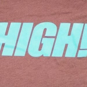 T-Shirt HIGH!