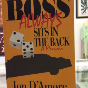 "The Boss Always Sits in the Back" Book