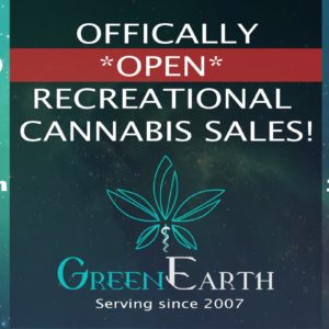 We are *OPEN* for RECREATIONAL CANNABIS SALES!